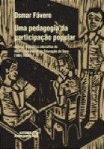 Livro Uma Pedagogia Da Participacao Popular - Analise Da...