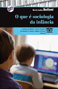 Livro O Que E Sociologia Da Infancia? - 1