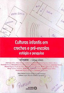 Livro Culturas Infantis Em Creches E Pre-Escolas - Estagi...