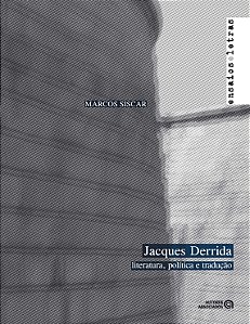 Livro Jacques Derrida: Literatura, Politica E Traducao - ...