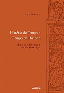 Livro Historia Do Tempo E Tempo Da Historia: Estudos De H...