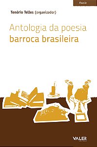 Livro Antologia Da Poesia Barroca Brasileira