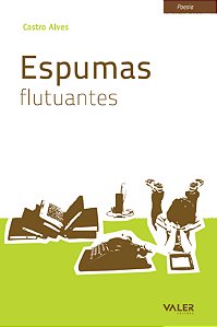 Livro Espumas flutuantes