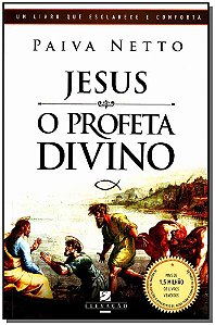 Livro Jesus, O Profeta Divino