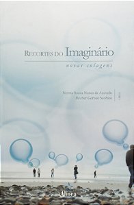 Livro Recortes Do Imaginario: Novas Colagens - 1