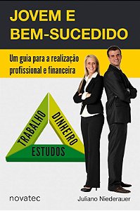 Livro Jovem e bem-sucedido: um guia para a realização profissio...
