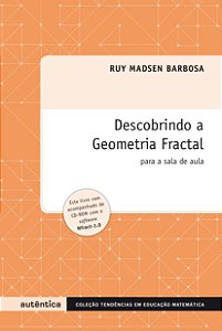 Livro Descobrindo a geometria fractal: Para a sala de aul...