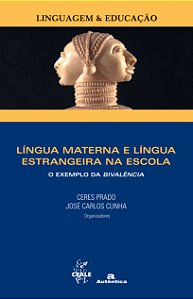 Livro Língua materna e língua estrangeira na escola: O ex...