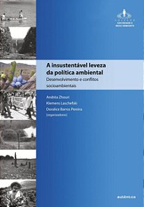 Livro A insustentável leveza da política ambiental: Desen...