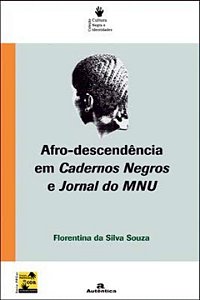 Livro Afro-descendência em cadernos negros e jornal do MN...