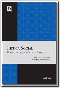 Livro Justiça social: Desafio para a formação de professo...