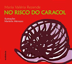 Livro No risco do caracol