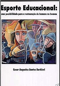Livro Esporte Educacional: Uma Possibilidade Para A Restauração...