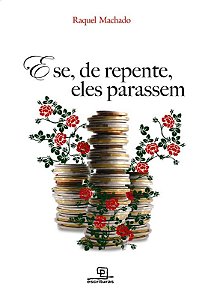 Livro E se, de repente, eles parassem