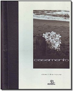 Livro Casamento - O Amor, Hoje E Sempre ( Agenda 2009 )
