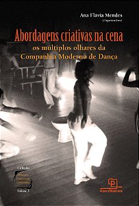 Livro Abordagens criativas na cena: os múltiplos olhares ...