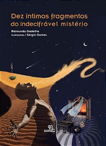 Livro Dez íntimos fragmentos do indecifrável mistério