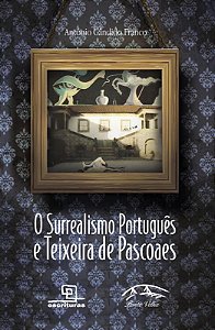 Livro O surrealismo português e Teixeira de Pascoaes