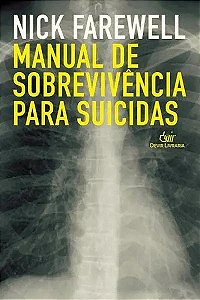 Livro Manual De Sobrevivência Para Suicidas