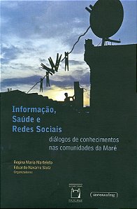 Livro Informação, Saúde E Redes Sociais - Diálogos De Conhecime...