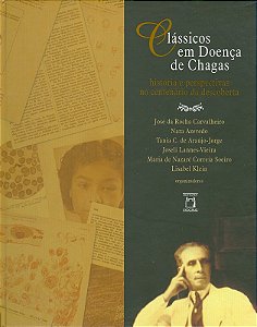 Livro Clássicos Em Doença De Chagas - Histórias E Perspectivas ...