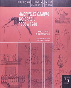Livro Anopheles Gambiae No Brasil - 1930 A 1940