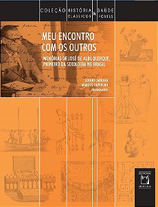 Livro Meu Encontro Com Os Outros - Memórias De José De Albuquer...