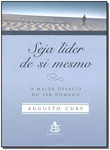 Livro Seja líder de si mesmo: O maior desafio do ser huma...