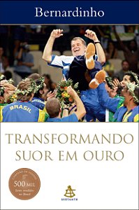 Livro Transformando suor em ouro
