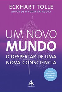 Livro Um novo mundo: O despertar de uma nova consciência