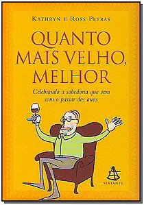 Livro Zz-Quanto Mais Velho,Melhor