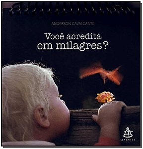 Livro Você Acredita Em Milagres?