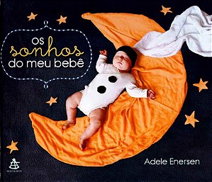 Livro Os Sonhos Do Meu Bebê
