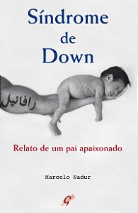 Livro Síndrome de down: relato de um pai apaixonado