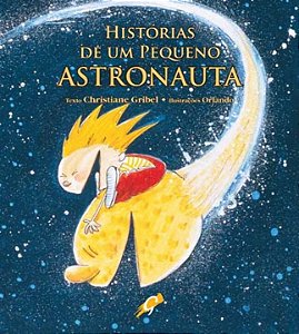 Livro Histórias de um pequeno astronauta