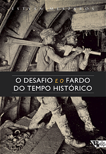 Livro O desafio e o fardo do tempo histórico: o socialism...