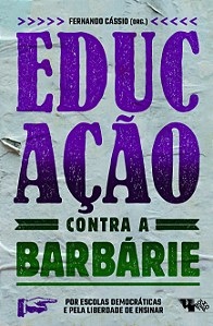 Livro Educação contra a barbárie: por escolas democrática...