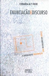 Livro Enunciação E Discurso: A Linguagem De Programação L...