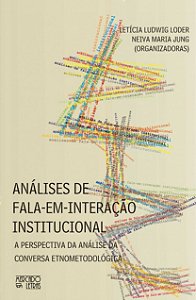 Livro Análises de fala-em-interação institucional: a pers...