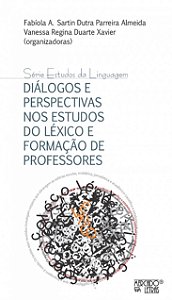 Livro Diálogos e perspectivas nos estudos do léxico e for...