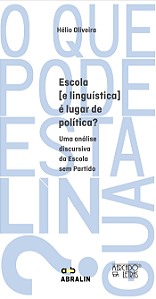 Livro Escola [e linguística] é lugar de política?: uma an...