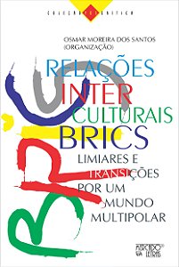 Livro Relações Interculturais – BRICS Liminares e transições po...