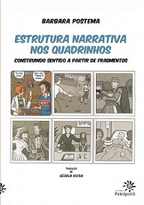 Livro Estrutura narrativa nos quadrinhos: Construindo sen...