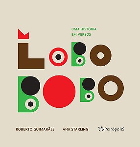 Livro Lobo Bobo - Uma História Em Versos
