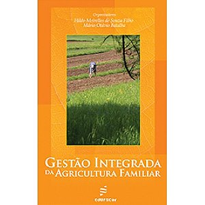 Livro Gestão integrada da agricultura familiar