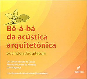 Livro Bê-á-bá da acústica arquitetônica