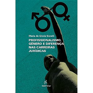 Livro Profissionalismo, gênero e diferença nas carreiras ...