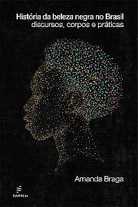 Livro História da beleza negra no Brasil