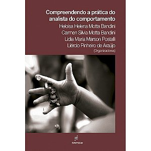 Livro Compreendendo a prática do analista do comportament...