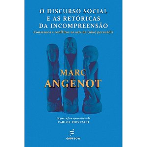 Livro O discurso social e as retóricas da incompreensão